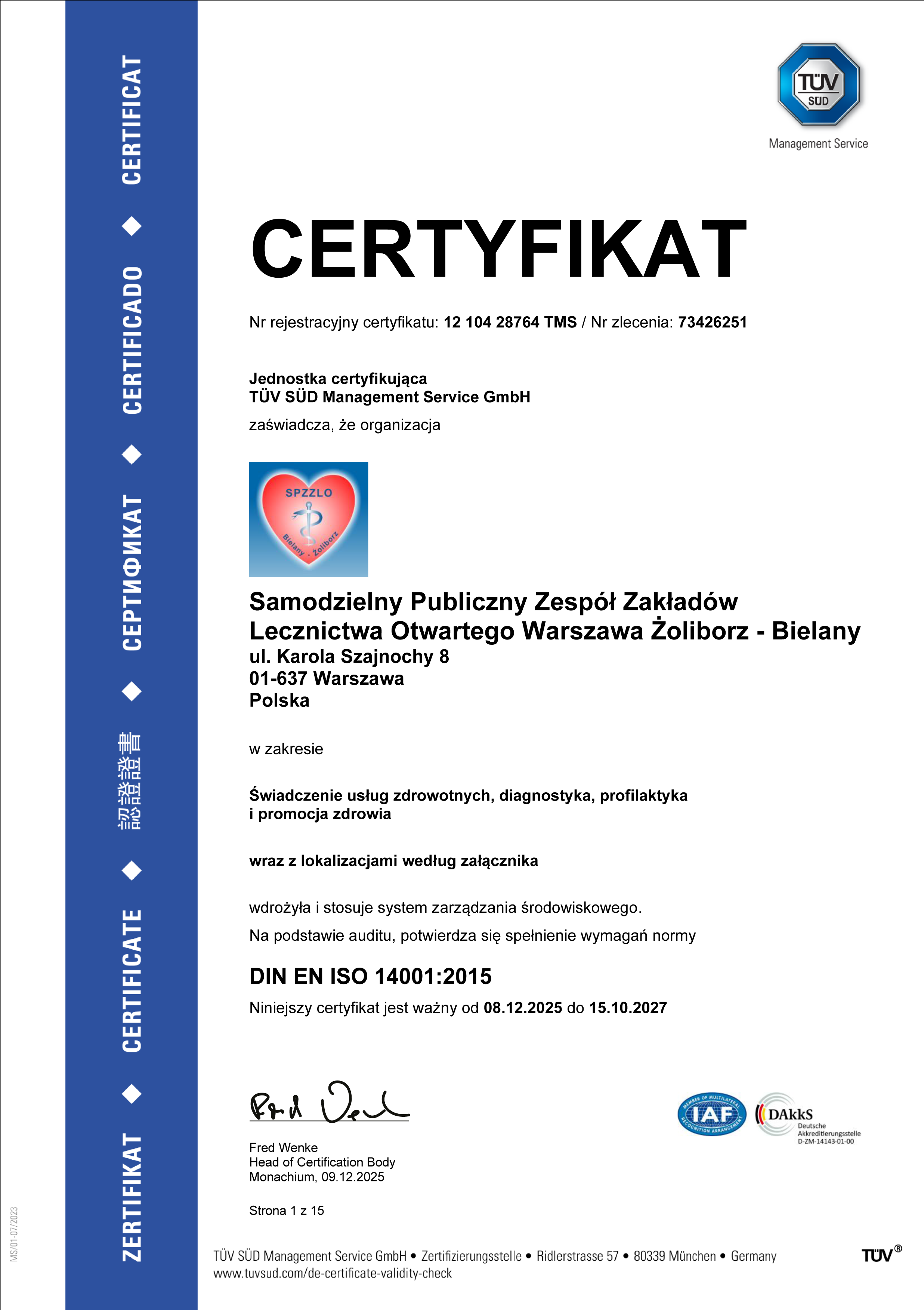 Certyfikat Systemu Zarządzania Środowiskowego ISO 14001:2015.