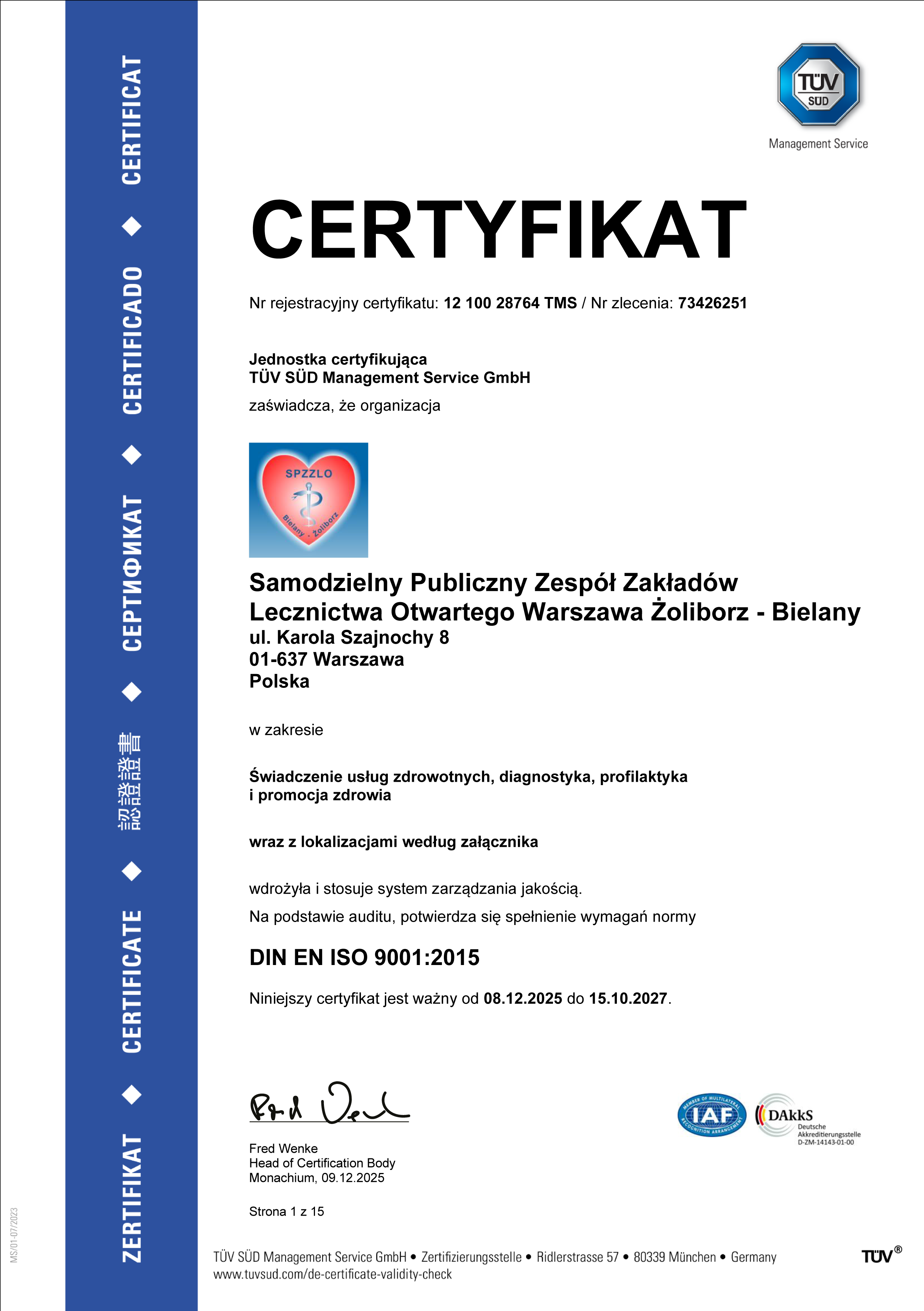 Certyfikat Systemu Zarządzania Jakością ISO 9001:2015.