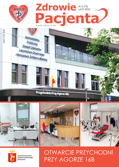Kwartalnik Zdrowie Pacjenta nr 2/2025 wydanie lato, na okładce nowoczesna, nowo otwarta przychodnia na Bielanach przy ulicy Przy Agorze. 